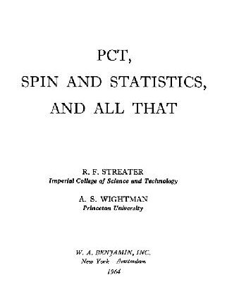 خرید و دانلود نسخه کامل کتاب PCT, spin and statistics and all that
