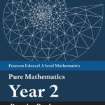خرید و دانلود نسخه کامل کتاب Pearson Edexcel AS and A level Mathematics Pure Mathematics Year 2 Practice Book