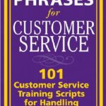 خرید و دانلود نسخه کامل کتاب Perfect Phrases for Customer Service: Hundreds of Tools, Techniques, and Scripts for Handling Any Situation