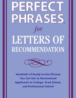 خرید و دانلود نسخه کامل کتاب Perfect Phrases for Letters of Recommendation (Perfect Phrases Series)