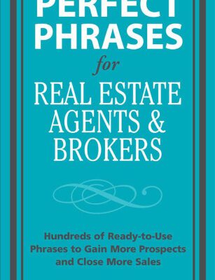 خرید و دانلود نسخه کامل کتاب Perfect Phrases for Real Estate Agents & Brokers