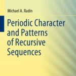 خرید و دانلود نسخه کامل کتاب Periodic Character and Patterns of Recursive Sequences