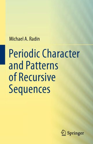 خرید و دانلود نسخه کامل کتاب Periodic Character and Patterns of Recursive Sequences_689b6c2f7463b.jpeg خرید و دانلود نسخه کامل کتاب Periodic Character and Patterns of Recursive Sequences