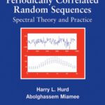 خرید و دانلود نسخه کامل کتاب Periodically Correlated Random Sequences: Spectral Theory and Practice (Wiley Series in Probability and Statistics)