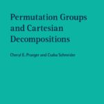 خرید و دانلود نسخه کامل کتاب Permutation Groups and Cartesian Decompositions