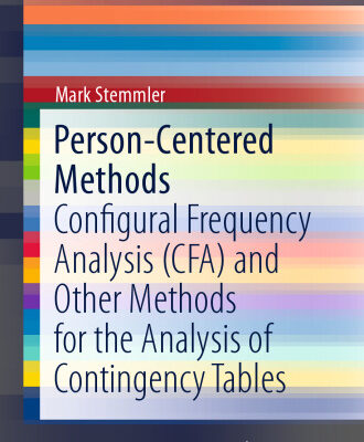 خرید و دانلود نسخه کامل کتاب Person-Centered Methods: Configural Frequency Analysis (CFA) and Other Methods for the Analysis of Contingency Tables