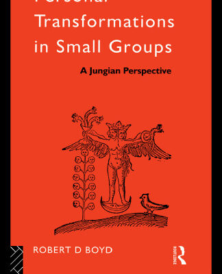 خرید و دانلود نسخه کامل کتاب Personal Transformations in Small Groups: A Jungian Perspective (International Library of Group Psychotherapy and Group Process)