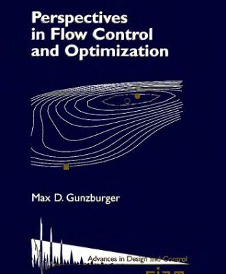 خرید و دانلود نسخه کامل کتاب Perspectives in flow control and optimization