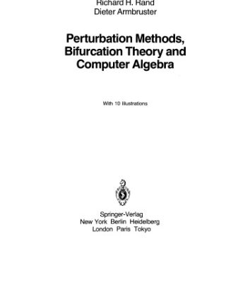 خرید و دانلود نسخه کامل کتاب Perturbation methods, bifurcation theory and computer algebra
