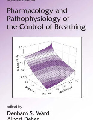 خرید و دانلود نسخه کامل کتاب Pharmacology and Pathophysiology of the Control of Breathing