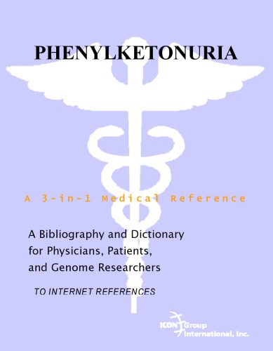 خرید و دانلود نسخه کامل کتاب Phenylketonuria – A Bibliography and Dictionary for Physicians, Patients, and Genome Researchers_68b30dd746797.jpeg خرید و دانلود نسخه کامل کتاب Phenylketonuria – A Bibliography and Dictionary for Physicians, Patients, and Genome Researchers