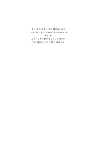 خرید و دانلود نسخه کامل کتاب Philosophiae Moralis Institutio Compendiaria (Natural Law and Enlightenment Classics)_68b46a1425469.jpeg خرید و دانلود نسخه کامل کتاب Philosophiae Moralis Institutio Compendiaria (Natural Law and Enlightenment Classics)