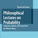 خرید و دانلود نسخه کامل کتاب Philosophical Lectures on Probability: Collected, edited, and annotated by Alberto Mura