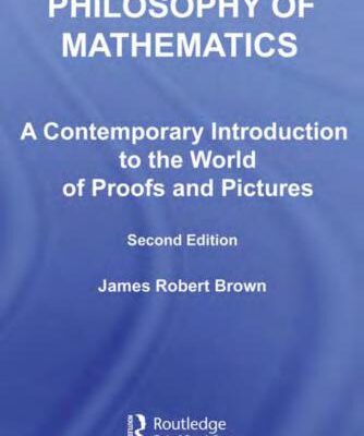 خرید و دانلود نسخه کامل کتاب Philosophy of Mathematics: A Contemporary Introduction to the World of Proofs and Pictures