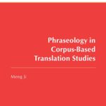 خرید و دانلود نسخه کامل کتاب Phraseology in Corpus-Based Translation Studies