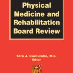 خرید و دانلود نسخه کامل کتاب Physical Medicine and Rehabilitation Board Review