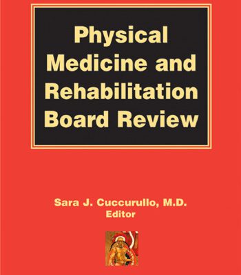 خرید و دانلود نسخه کامل کتاب Physical Medicine and Rehabilitation Board Review