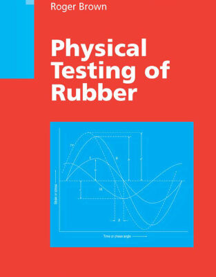 خرید و دانلود نسخه کامل کتاب Physical Testing of Rubber