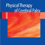 خرید و دانلود نسخه کامل کتاب Physical Therapy of Cerebral Palsy