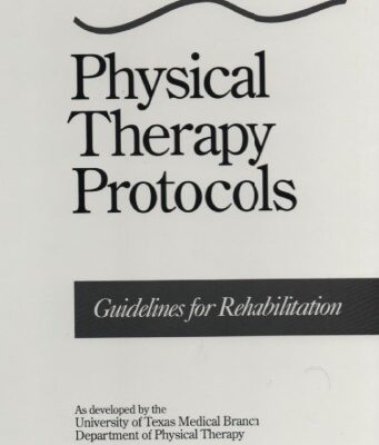 خرید و دانلود نسخه کامل کتاب Physical Therapy Protocols: Guidelines for Rehabilitation