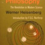 خرید و دانلود نسخه کامل کتاب Physics and Philosophy: The Revolution in Modern Science.