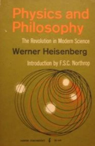 خرید و دانلود نسخه کامل کتاب Physics and Philosophy: The Revolution in Modern Science._68b39e2c19a0a.jpeg خرید و دانلود نسخه کامل کتاب Physics and Philosophy: The Revolution in Modern Science.