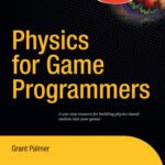 خرید و دانلود نسخه کامل کتاب Physics for Game Programmers