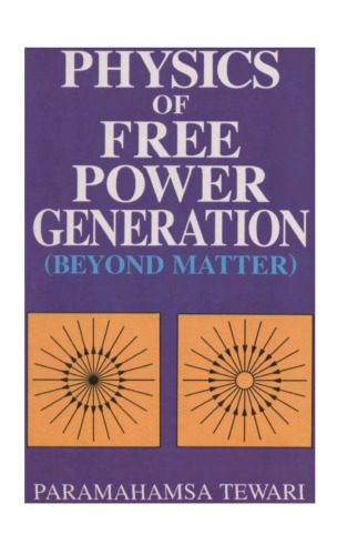 خرید و دانلود نسخه کامل کتاب Physics of Free Power Generation_68b372839c74b.jpeg خرید و دانلود نسخه کامل کتاب Physics of Free Power Generation