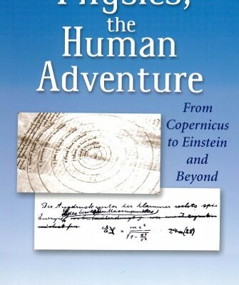 خرید و دانلود نسخه کامل کتاب Physics, the Human Adventure: From Copernicus to Einstein and Beyond