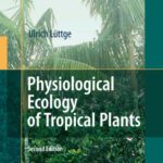 خرید و دانلود نسخه کامل کتاب Physiological Ecology of Tropical Plants