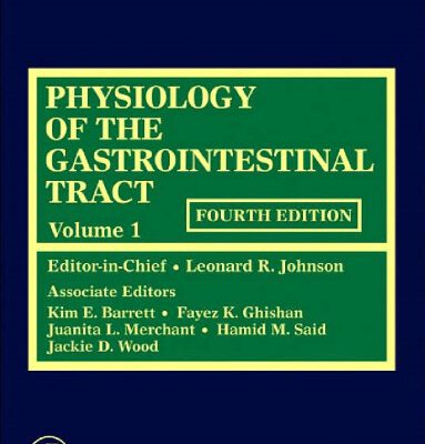 خرید و دانلود نسخه کامل کتاب Physiology of the Gastrointestinal Tract, Volume 1-2, Fourth Edition