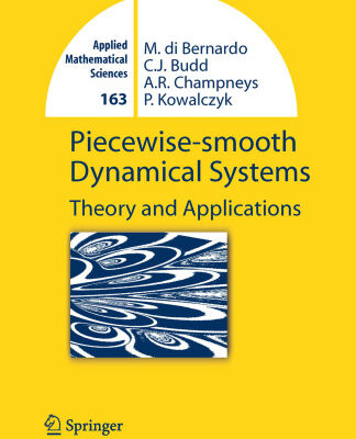 خرید و دانلود نسخه کامل کتاب Piecewise-Smooth Dynamical Systems: Theory and Applications