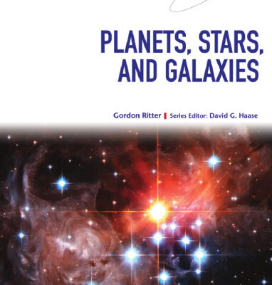 خرید و دانلود نسخه کامل کتاب Planets, Stars, and Galaxies (Physics in Action)