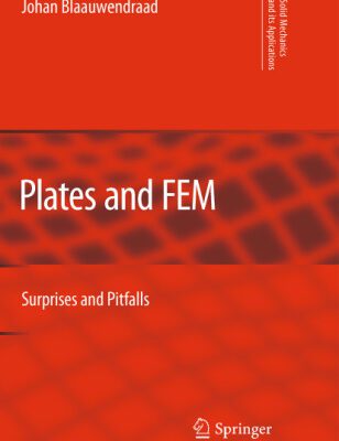 خرید و دانلود نسخه کامل کتاب Plates and FEM: Surprises and Pitfalls