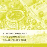 خرید و دانلود نسخه کامل کتاب Playing Companies and Commerce in Shakespeare’s Time