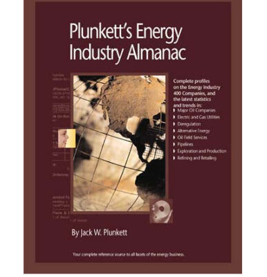 خرید و دانلود نسخه کامل کتاب Plunkett’s Energy Industry Almanac 2009: Energy Industry Market Research, Statistics, Trends & Leading Companies