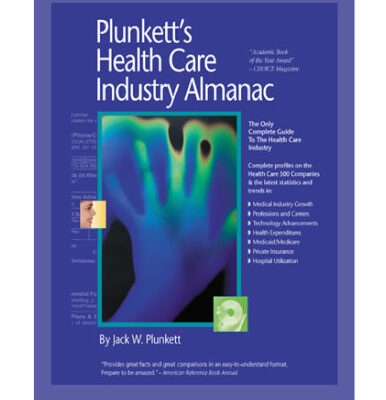 خرید و دانلود نسخه کامل کتاب Plunkett’s Health Care Industry Almanac 2009: Health Care Industry Market Research, Statistics, Trends & Leading Companies