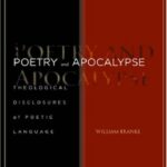 خرید و دانلود نسخه کامل کتاب Poetry and Apocalypse: Theological Disclosures of Poetic Language (Cultural Memory in the Present)