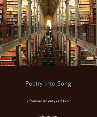 خرید و دانلود نسخه کامل کتاب Poetry into Song: Performance and Analysis of Lieder