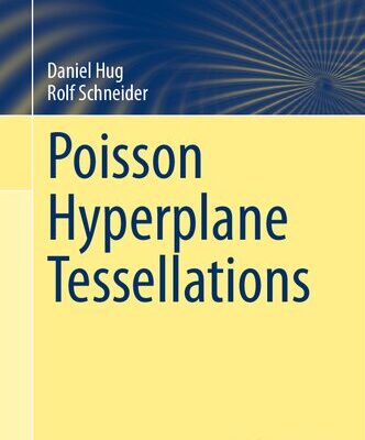 خرید و دانلود نسخه کامل کتاب Poisson Hyperplane Tessellations