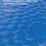 خرید و دانلود نسخه کامل کتاب Political Languages of Race and the Politics of Exclusion