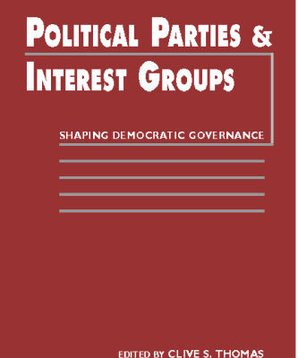 خرید و دانلود نسخه کامل کتاب Political Parties and Interest Groups: Shaping Democratic Governance