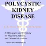 خرید و دانلود نسخه کامل کتاب Polycystic Kidney Disease – A Bibliography and Dictionary for Physicians, Patients, and Genome Researchers