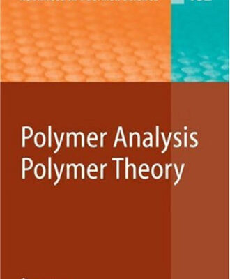 خرید و دانلود نسخه کامل کتاب Polymer Analysis Polymer Theory