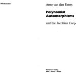 خرید و دانلود نسخه کامل کتاب Polynomial Automorphisms: and the Jacobian Conjecture
