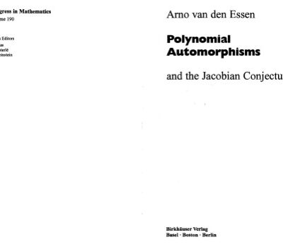 خرید و دانلود نسخه کامل کتاب Polynomial Automorphisms: and the Jacobian Conjecture