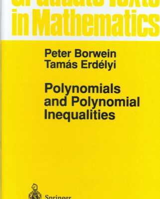 خرید و دانلود نسخه کامل کتاب Polynomials and Polynomial Inequalities