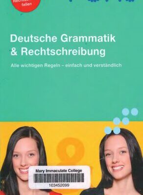 خرید و دانلود نسخه کامل کتاب PONS Deutsche Grammatik und Rechtschreibung: Alle wichtigen Regeln – einfach und verständlich