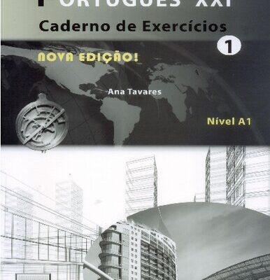 خرید و دانلود نسخه کامل کتاب Português XXI Nível A1 – Caderno de Exercícios