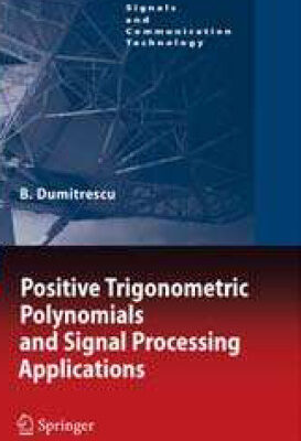 خرید و دانلود نسخه کامل کتاب Positive trigonometric polynomials and signal processing applications